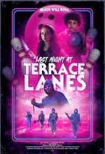 Watch Last Night at Terrace Lanes Online Megashare9