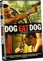 Watch Dog Eat Dog 0123movies