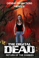 Watch The Digital Dead: Return of the Zombies Megashare9