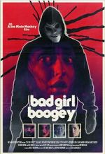 Watch Bad Girl Boogey Movie4k