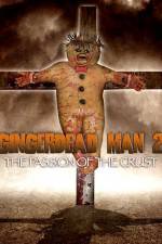 Watch Gingerdead Man 2: Passion of the Crust Megashare9