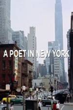 Watch A Poet in New York Megashare9