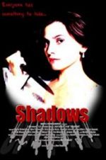 Watch Shadows Megashare9