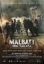 Watch Malbatt: Misi Bakara Online Megashare9
