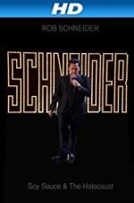 Watch Rob Schneider: Soy Sauce and the Holocaust Megashare9