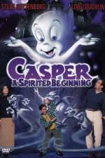 Watch Casper A Spirited Beginning Megashare9