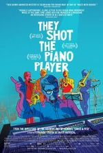 Watch They Shot the Piano Player Megashare9