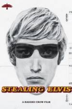 Watch Stealing Elvis Megashare9
