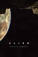 Watch Alien: Containment Megashare9