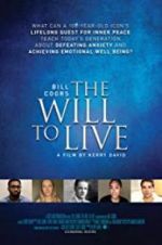 Watch Bill Coors: The Will to Live Megashare9