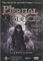 Watch Eternal Blood Online Megashare9