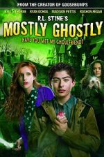 Watch Mostly Ghostly: Have You Met My Ghoulfriend? Online Megashare9