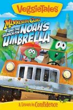 Watch VeggieTales: Minnesota Cuke and the Search for Noah\'s Umbrella Online Megashare9