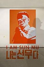 Watch I Am Sun Mu Megashare9