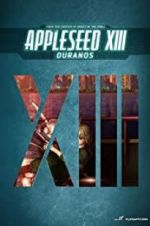 Watch Appleseed XIII: Ouranos Online Megashare9