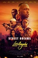 Watch Street Dreams - Los Angeles Megashare9