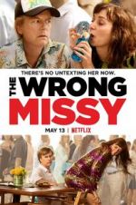 Watch The Wrong Missy Megashare9