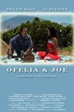Watch Ofelia and Joe Megashare9