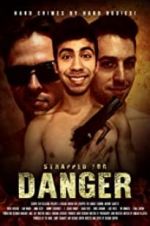 Watch Strapped for Danger Megashare9
