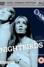 Watch Nightbirds Megashare9