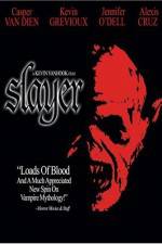 Watch Slayer Megashare9