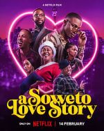 Watch A Soweto Love Story Online Megashare9