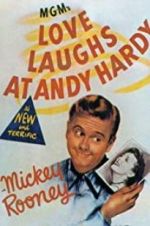 Watch Love Laughs at Andy Hardy Megashare9