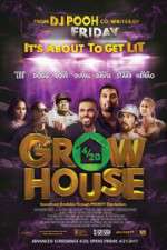 Watch Grow House Megashare9