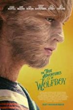 Watch The True Adventures of Wolfboy Megashare9