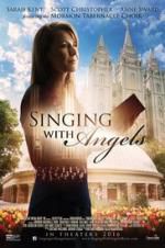 Watch Singing with Angels Megashare9