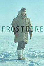Watch Frostfire Megashare9