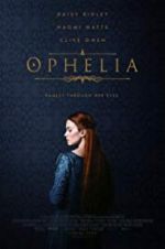 Watch Ophelia Megashare9