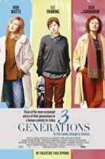 Watch 3 Generations Megashare9