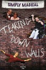 Watch Simply Magical, Tearing Down Walls (Short 2014) Online Megashare9