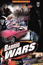 Watch Barrio Wars Megashare9
