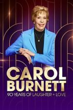 Watch Carol Burnett: 90 Years of Laughter + Love (TV Special 2023) Online Megashare9
