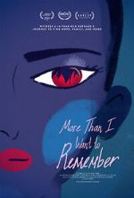 Watch More Than I Want to Remember (Short 2022) Online Megashare9