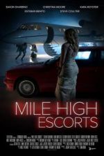 Watch Mile High Escorts Megashare9