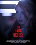 Watch The Dark Recess Online Megashare9