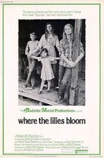 Watch Where the Lilies Bloom Online Megashare9