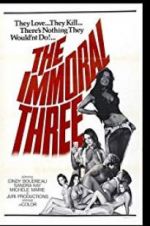 Watch The Immoral Three Megashare9