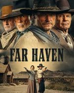 Watch Far Haven Online Megashare9