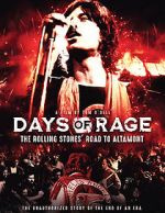 Watch Days of Rage: the Rolling Stones\' Road to Altamont Online Megashare9