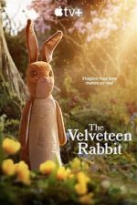 Watch The Velveteen Rabbit Megashare9