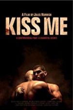 Watch Kiss Me Megashare9
