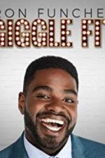 Watch Ron Funches: Giggle Fit Megashare9