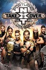 Watch NXT TakeOver: Portland Megashare9