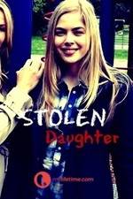 Watch Stolen Daughter Megashare9
