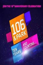 Watch 106 & Park 10th Anniversary Special Megashare9