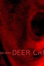 Watch Deer Creek Road Megashare9